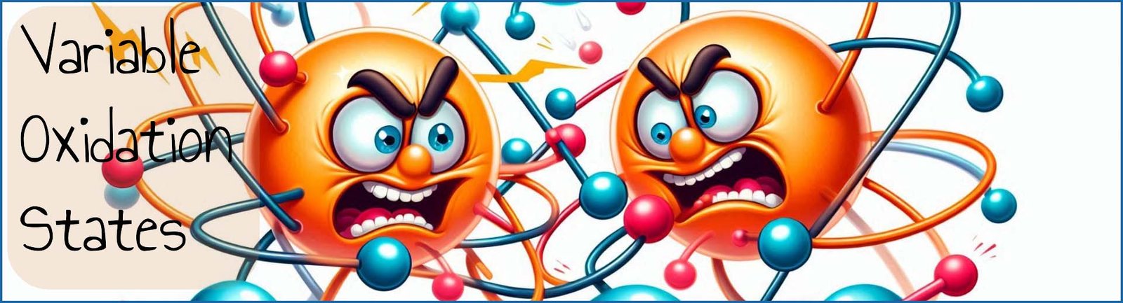 Variable oxidation states in transition metals header image.